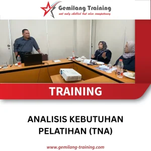 TRAINING ANALISIS KEBUTUHAN PELATIHAN (TNA)