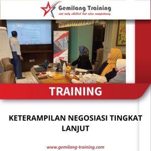 TRAINING KETERAMPILAN NEGOSIASI TINGKAT LANJUT