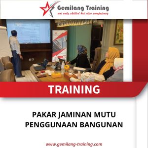 TRAINING PAKAR JAMINAN MUTU PENGGUNAAN BANGUNAN