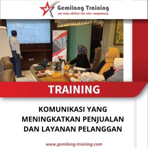 TRAINING KOMUNIKASI YANG MENINGKATKAN PENJUALAN DAN LAYANAN PELANGGAN