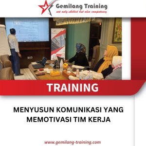 TRAINING MENYUSUN KOMUNIKASI YANG MEMOTIVASI TIM KERJA