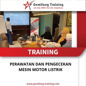 TRAINING PERAWATAN DAN PENGECEKAN MESIN MOTOR LISTRIK