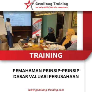 TRAINING PEMAHAMAN PRINSIP-PRINSIP DASAR VALUASI PERUSAHAAN