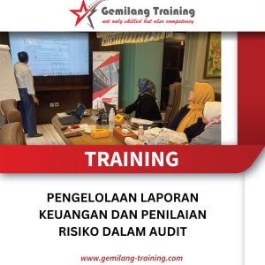 TRAINING PENGELOLAAN LAPORAN KEUANGAN DAN PENILAIAN RISIKO DALAM AUDIT