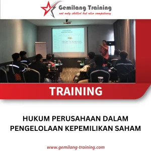 TRAINING HUKUM PERUSAHAAN DALAM PENGELOLAAN KEPEMILIKAN SAHAM