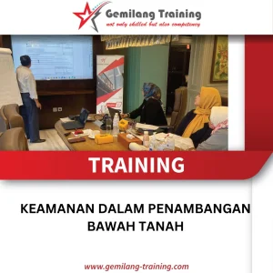 TRAINING KEAMANAN DALAM PENAMBANGAN BAWAH TANAH