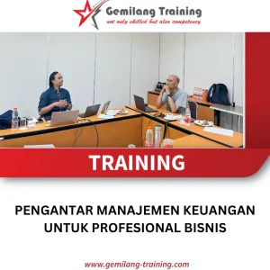TRAINING PENGANTAR MANAJEMEN KEUANGAN UNTUK PROFESIONAL BISNIS