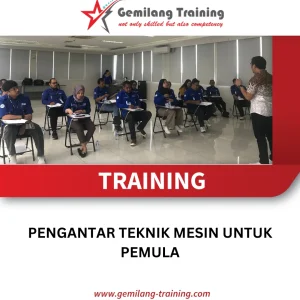 TRAINING PENGANTAR TEKNIK MESIN UNTUK PEMULA