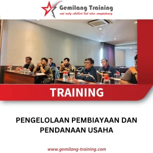 TRAINING PENGELOLAAN PEMBIAYAAN DAN PENDANAAN USAHA