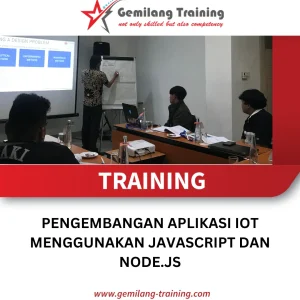 TRAINING PENGEMBANGAN APLIKASI IOT MENGGUNAKAN JAVASCRIPT DAN NODE.JS