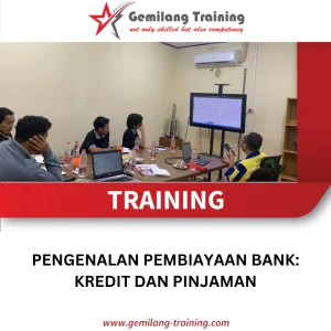 TRAINING PENGENALAN PEMBIAYAAN BANK: KREDIT DAN PINJAMAN
