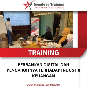 TRAINING PERBANKAN DIGITAL DAN PENGARUHNYA TERHADAP INDUSTRI KEUANGAN