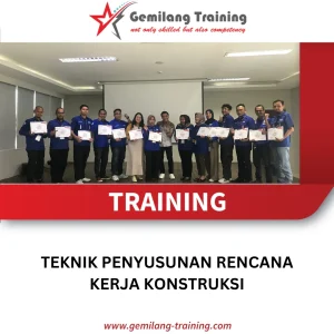 TRAINING TEKNIK PENYUSUNAN RENCANA KERJA KONSTRUKSI