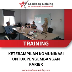 TRAINING KETERAMPILAN KOMUNIKASI UNTUK PENGEMBANGAN KARIER