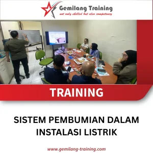 TRAINING SISTEM PEMBUMIAN DALAM INSTALASI LISTRIK