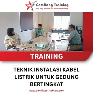 TRAINING TEKNIK INSTALASI KABEL LISTRIK UNTUK GEDUNG BERTINGKAT