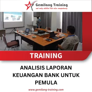 TRAINING ANALISIS LAPORAN KEUANGAN BANK UNTUK PEMULA