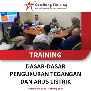TRAINING DASAR-DASAR PENGUKURAN TEGANGAN DAN ARUS LISTRIK