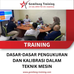 TRAINING DASAR-DASAR PENGUKURAN DAN KALIBRASI DALAM TEKNIK MESIN