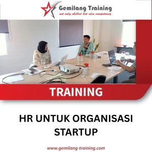 TRAINING HR UNTUK ORGANISASI STARTUP