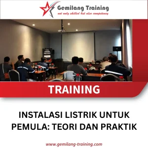 TRAINING INSTALASI LISTRIK UNTUK PEMULA: TEORI DAN PRAKTIK