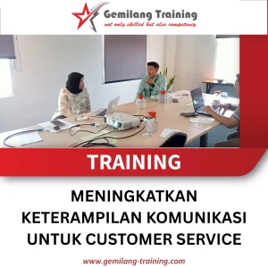 TRAINING MENINGKATKAN KETERAMPILAN KOMUNIKASI UNTUK CUSTOMER SERVICE
