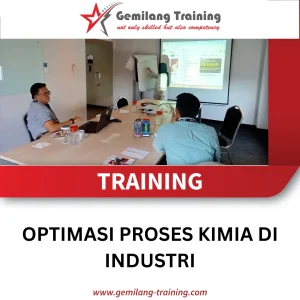 TRAINING OPTIMASI PROSES KIMIA DI INDUSTRI