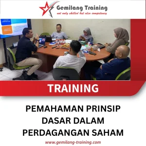 TRAINING PEMAHAMAN PRINSIP DASAR DALAM PERDAGANGAN SAHAM