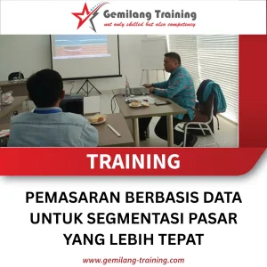 TRAINING PEMASARAN BERBASIS DATA UNTUK SEGMENTASI PASAR YANG LEBIH TEPAT