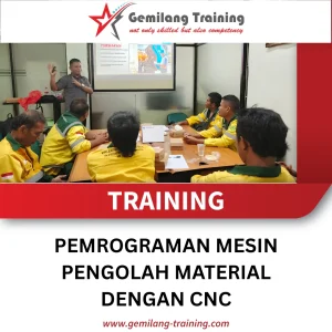 TRAINING PEMROGRAMAN MESIN PENGOLAH MATERIAL DENGAN CNC