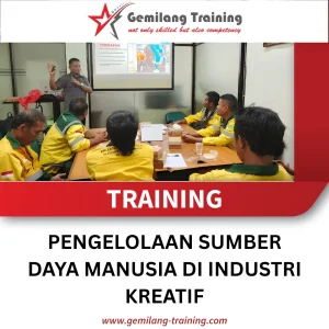 TRAINING PENGELOLAAN SUMBER DAYA MANUSIA DI INDUSTRI KREATIF