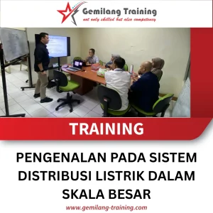 TRAINING PENGENALAN PADA SISTEM DISTRIBUSI LISTRIK DALAM SKALA BESAR