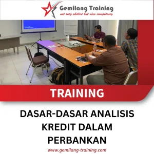 TRAINING DASAR-DASAR ANALISIS KREDIT DALAM PERBANKAN