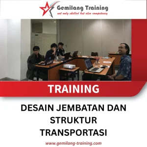 TRAINING DESAIN JEMBATAN DAN STRUKTUR TRANSPORTASI
