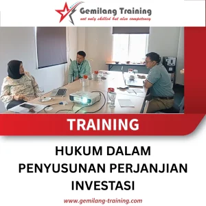 TRAINING HUKUM DALAM PENYUSUNAN PERJANJIAN INVESTASI