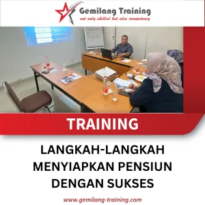 TRAINING LANGKAH-LANGKAH MENYIAPKAN PENSIUN DENGAN SUKSES
