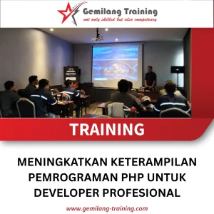 TRAINING MENINGKATKAN KETERAMPILAN PEMROGRAMAN PHP UNTUK DEVELOPER PROFESIONAL