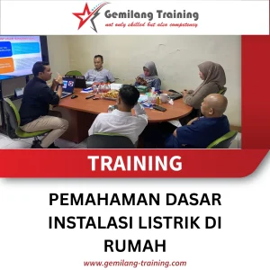 TRAINING PEMAHAMAN DASAR INSTALASI LISTRIK DI RUMAH
