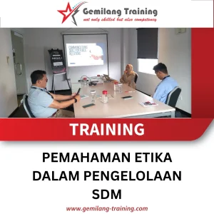 TRAINING PEMAHAMAN ETIKA DALAM PENGELOLAAN SDM