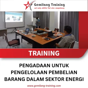 TRAINING PENGADAAN UNTUK PENGELOLAAN PEMBELIAN BARANG DALAM SEKTOR ENERGI