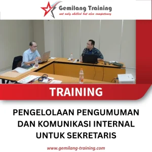 TRAINING PENGELOLAAN PENGUMUMAN DAN KOMUNIKASI INTERNAL UNTUK SEKRETARIS