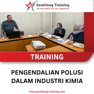 TRAINING PENGENDALIAN POLUSI DALAM INDUSTRI KIMIA