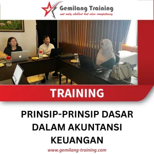 TRAINING PRINSIP-PRINSIP DASAR DALAM AKUNTANSI KEUANGAN