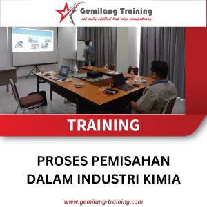 TRAINING PROSES PEMISAHAN DALAM INDUSTRI KIMIA