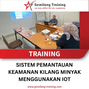 TRAINING SISTEM PEMANTAUAN KEAMANAN KILANG MINYAK MENGGUNAKAN IOT