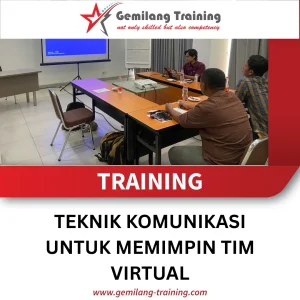 TRAINING TEKNIK KOMUNIKASI UNTUK MEMIMPIN TIM VIRTUAL