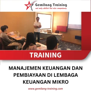 TRAINING MANAJEMEN KEUANGAN DAN PEMBIAYAAN DI LEMBAGA KEUANGAN MIKRO