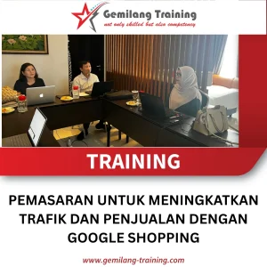 TRAINING PEMASARAN UNTUK MENINGKATKAN TRAFIK DAN PENJUALAN DENGAN GOOGLE SHOPPING