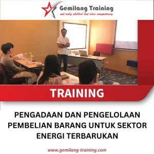 TRAINING PENGADAAN DAN PENGELOLAAN PEMBELIAN BARANG UNTUK SEKTOR ENERGI TERBARUKAN