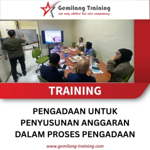 TRAINING PENGADAAN UNTUK PENYUSUNAN ANGGARAN DALAM PROSES PENGADAAN